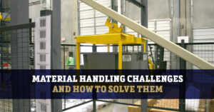 material handling challenges