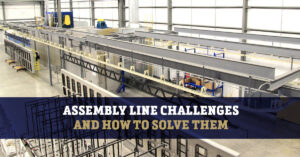 assembly line challenges
